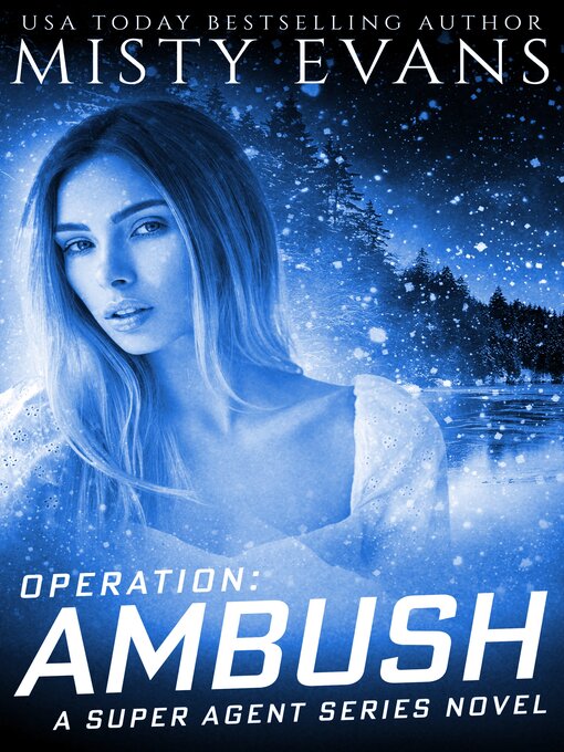 Title details for Operation Ambush by Misty Evans - Available